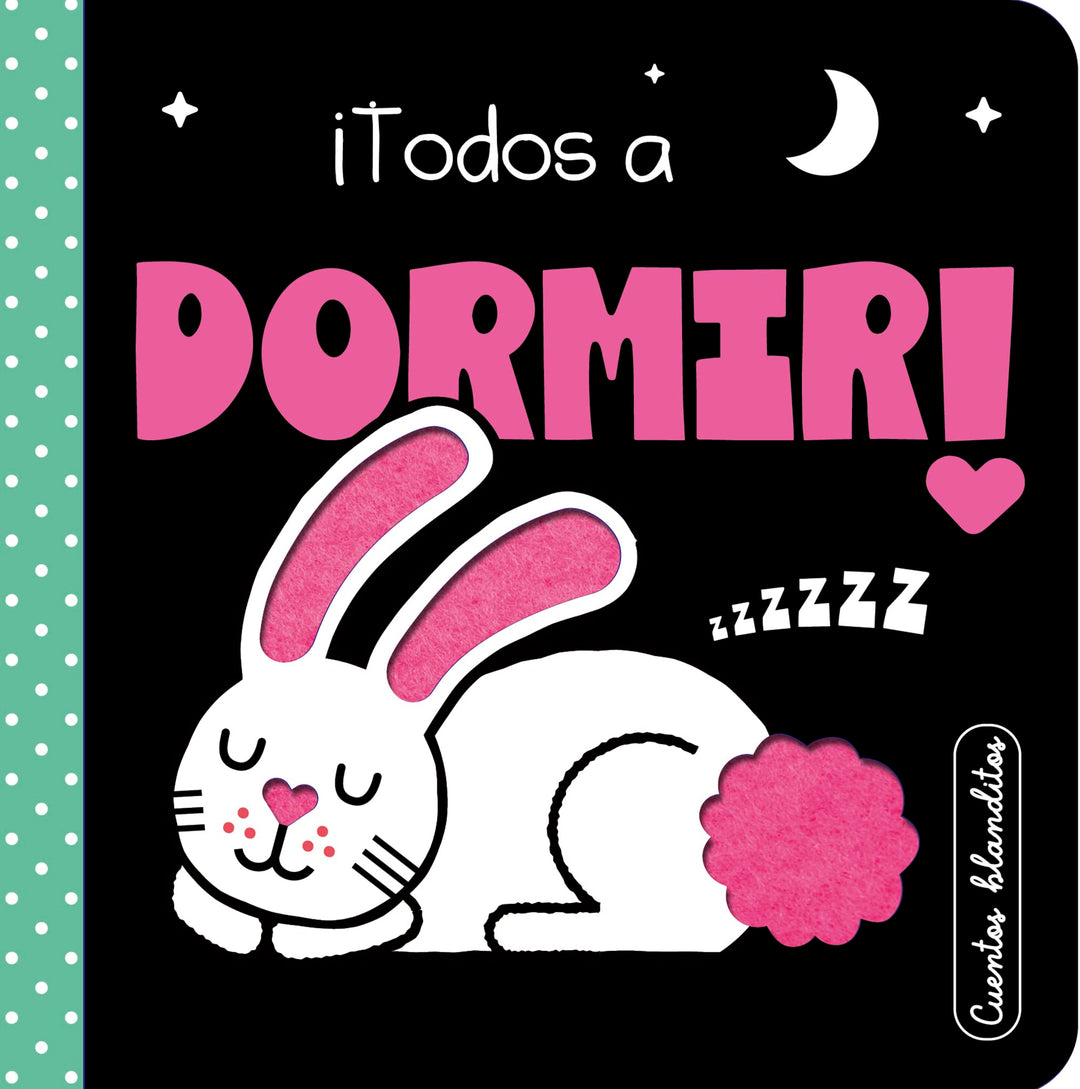 Cuentos blanditos - ¡Todos a dormir!: Cuentos sensoriales con texturas para bebés de 0 a 3 años (Peq