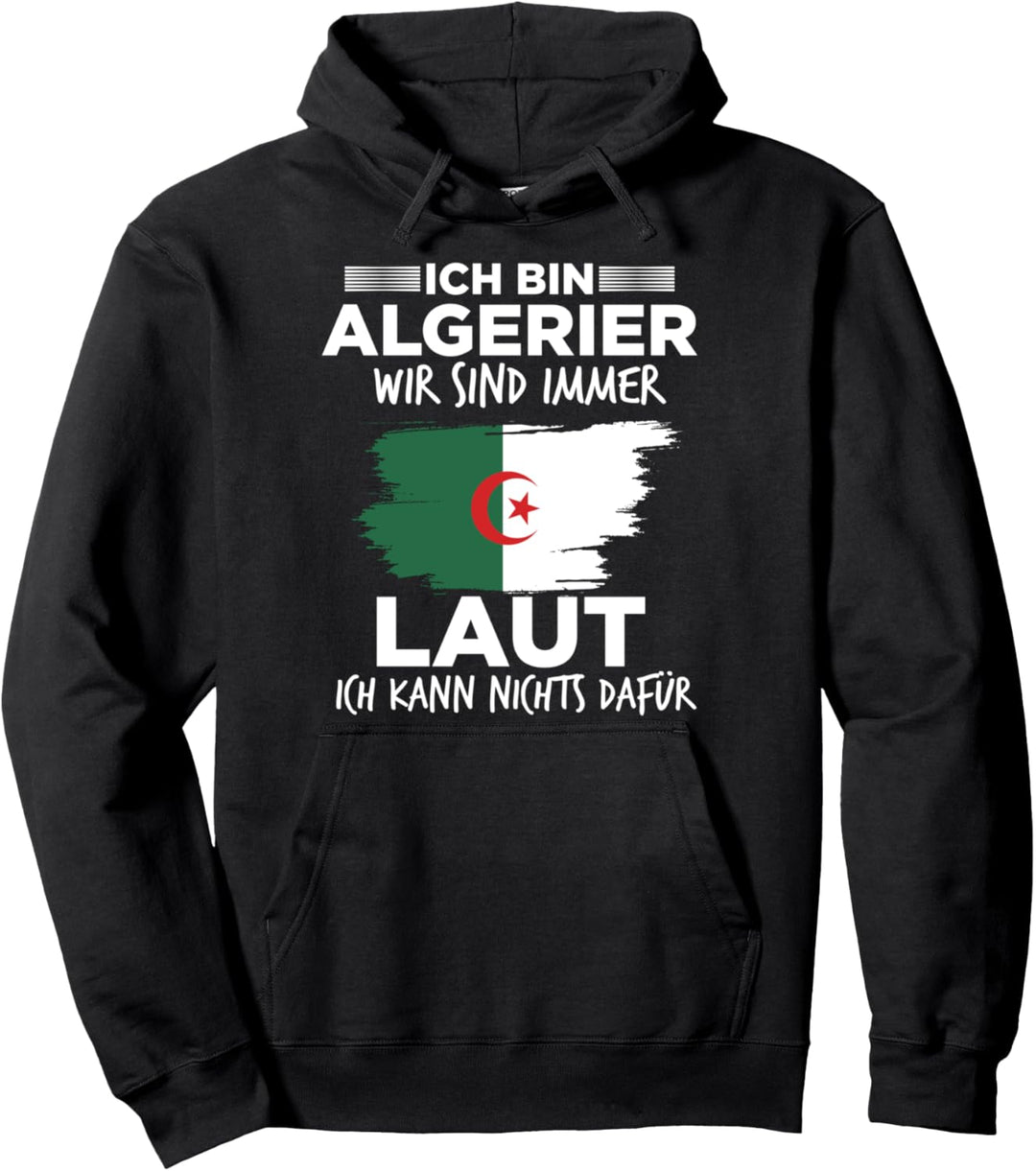Lauter Algerier Algerisch Algerien Pullover Hoodie