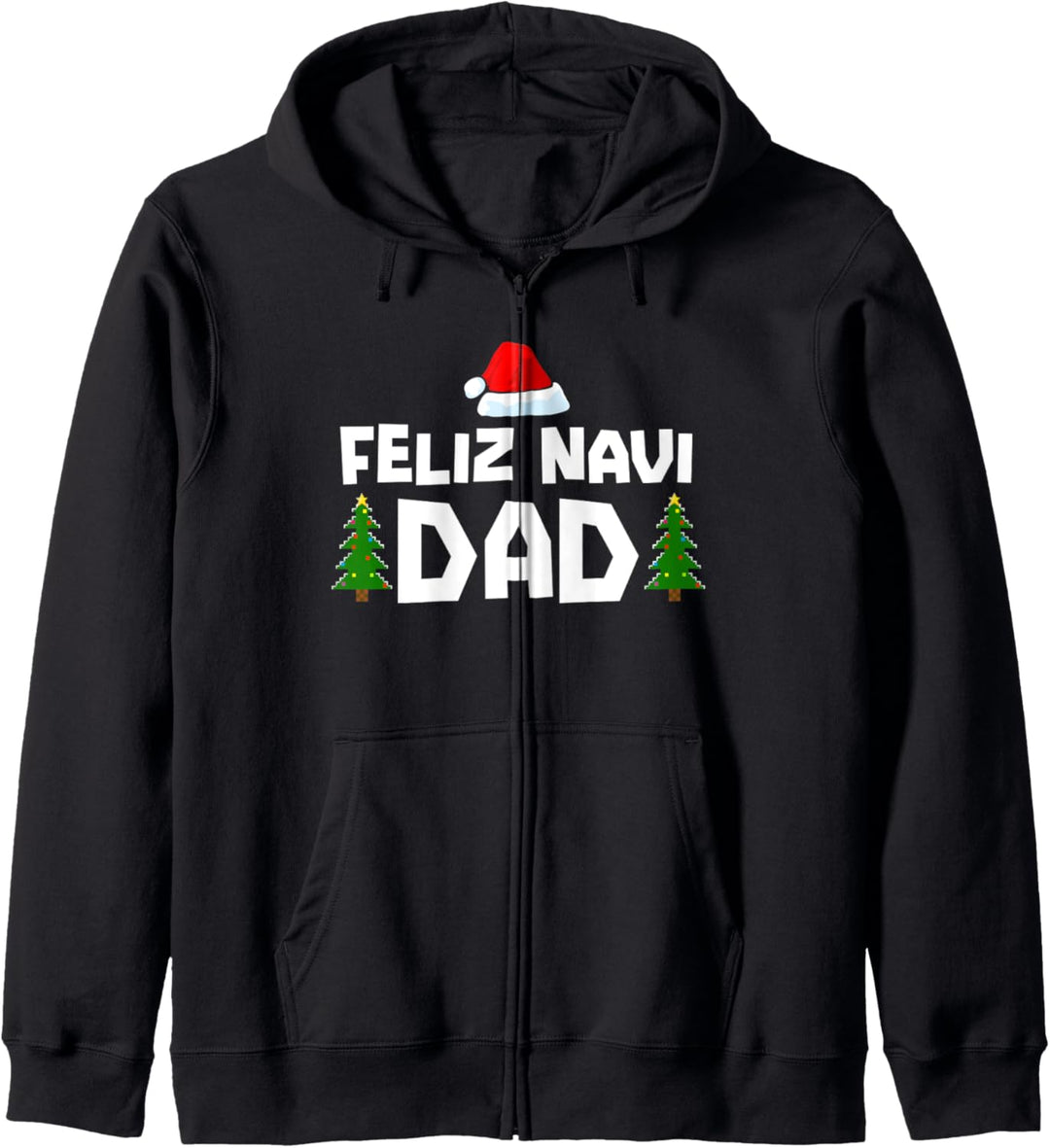 Latin Dad Ugly Christmas Sweater Gifts Feliz Navi Dad Funny Kapuzenjacke