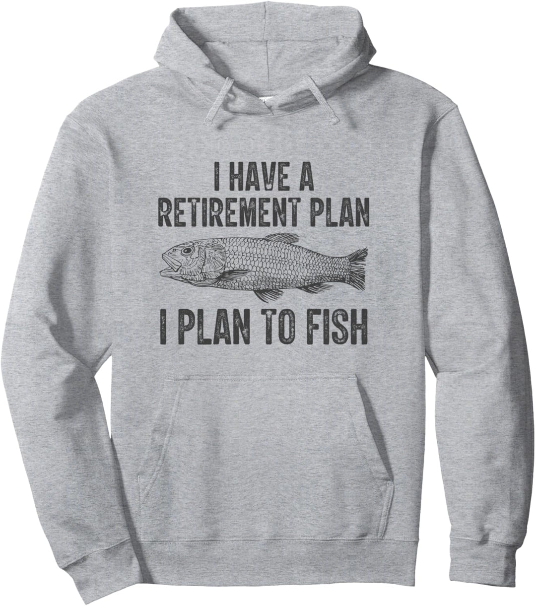Ich habe einen Ruhestandplan, den ich planen, lustige angeln Pullover Hoodie