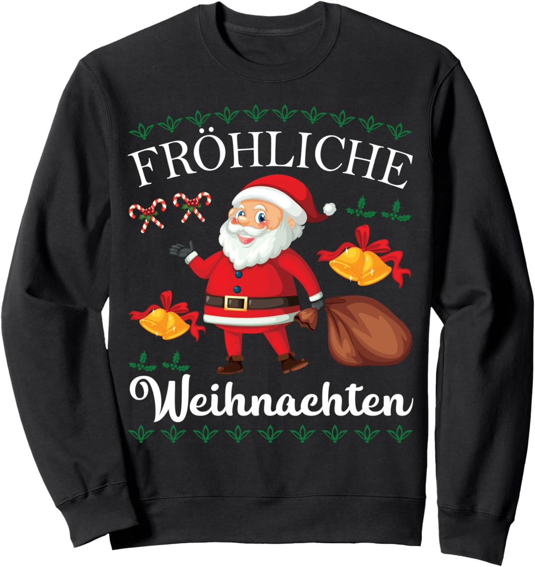 Weihnachtsmann - Heilig Abend - Fröhliche Weihnachten Sweatshirt