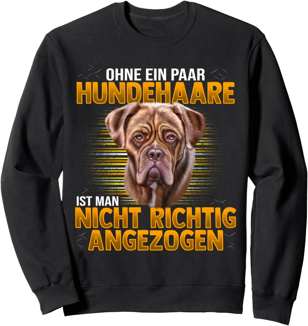 Bordeaux Dogge Hund Hunderasse Sweatshirt