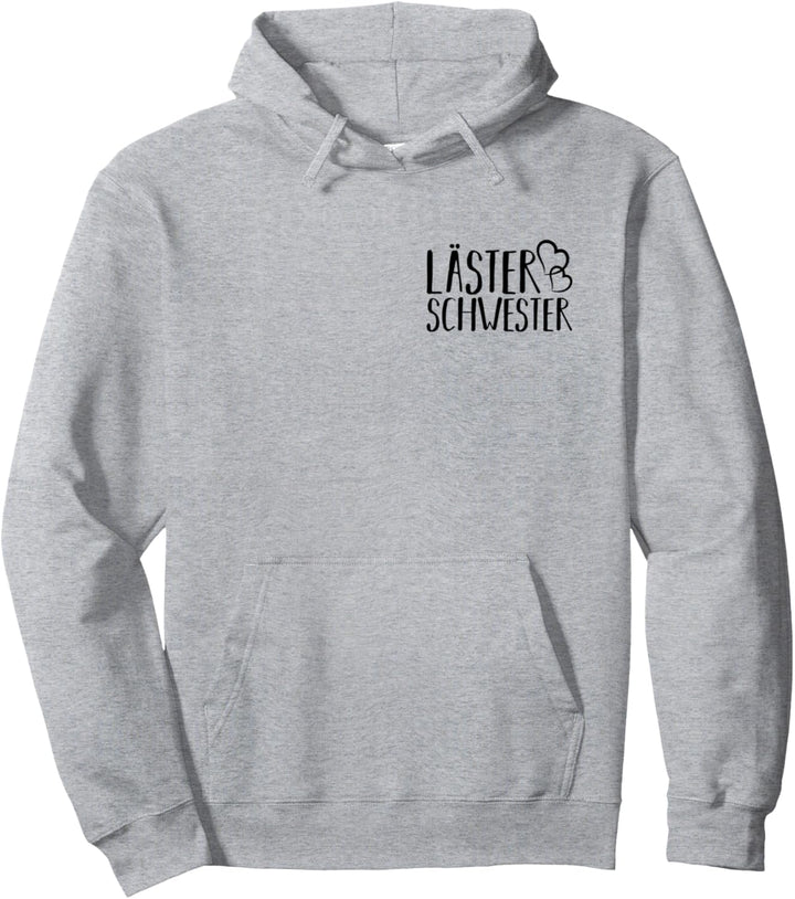 Lästerschwester BFFS Beste Freundin für Zwei Mädchen BFF Pullover Hoodie