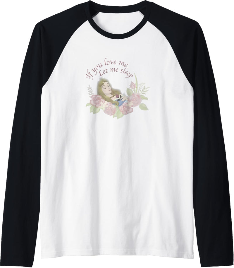 Disney Sleeping Beauty Let Me Sleep Roses Raglan