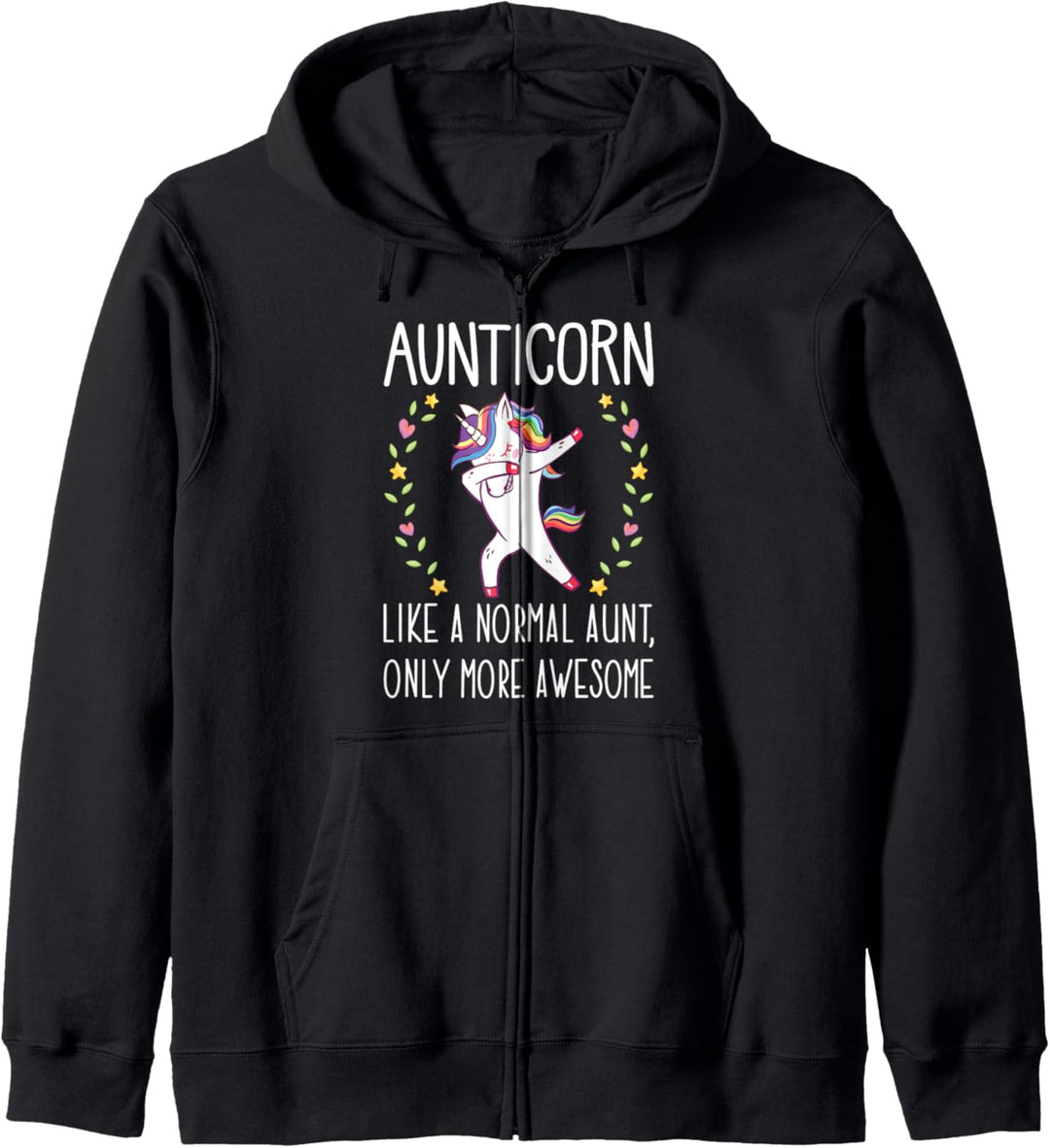 Aunt Unicorn Aunticorn Like A Normal Aunt Only More Awesome Kapuzenjacke