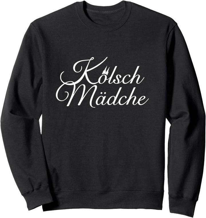 Kölsch Mädche (Weiss) Mädchen aus Köln Sweatshirt