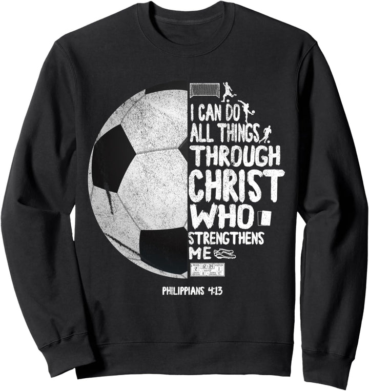 Ich Kann Alle Dinge Tun Durch Christus Philipper 4:13 Sweatshirt