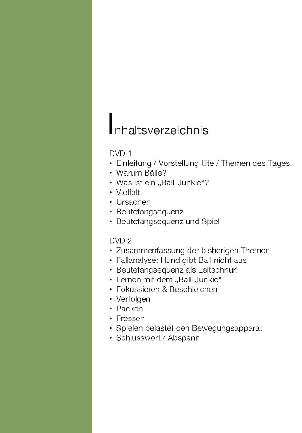 Die Welt ist Ball - Ball Junkies - Verhalten, Ursachen & das Beste daraus machen [2 DVDs], DVD