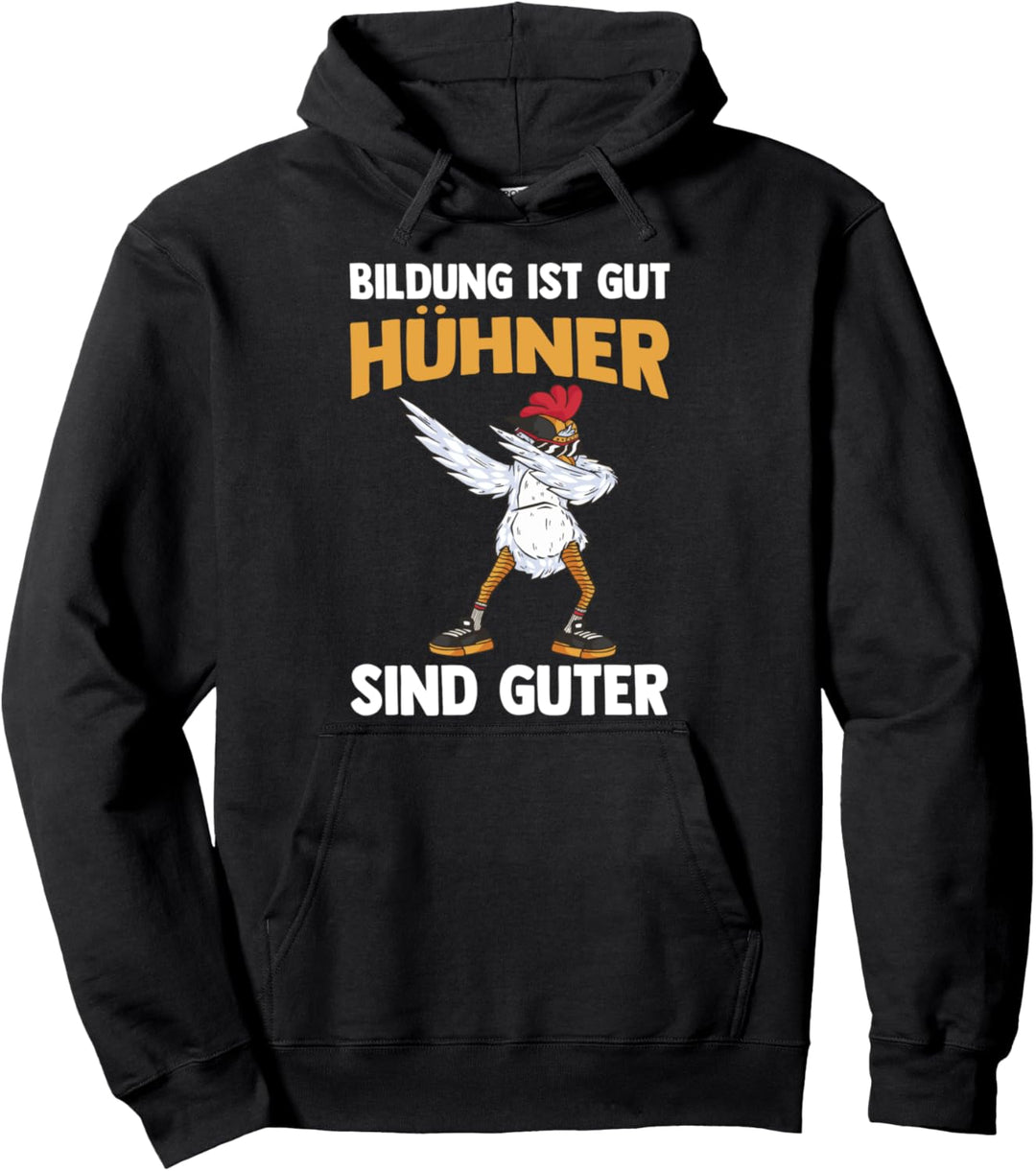 Huhn Schule Schüler Lehrer Küken Dabbing Hühner Pullover Hoodie