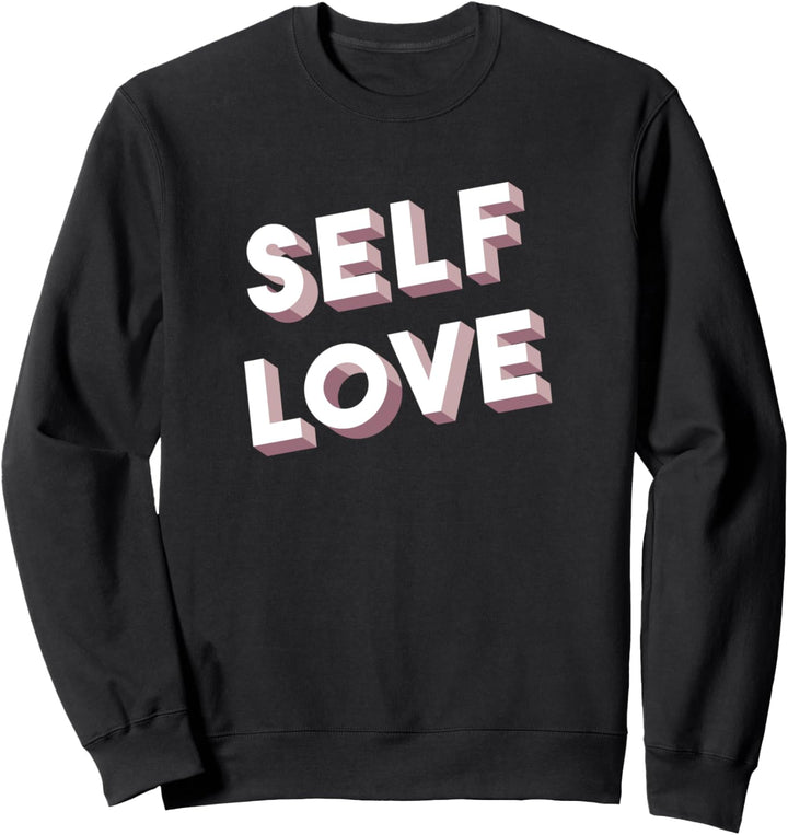 Self Love 3D Letters Sweatshirt