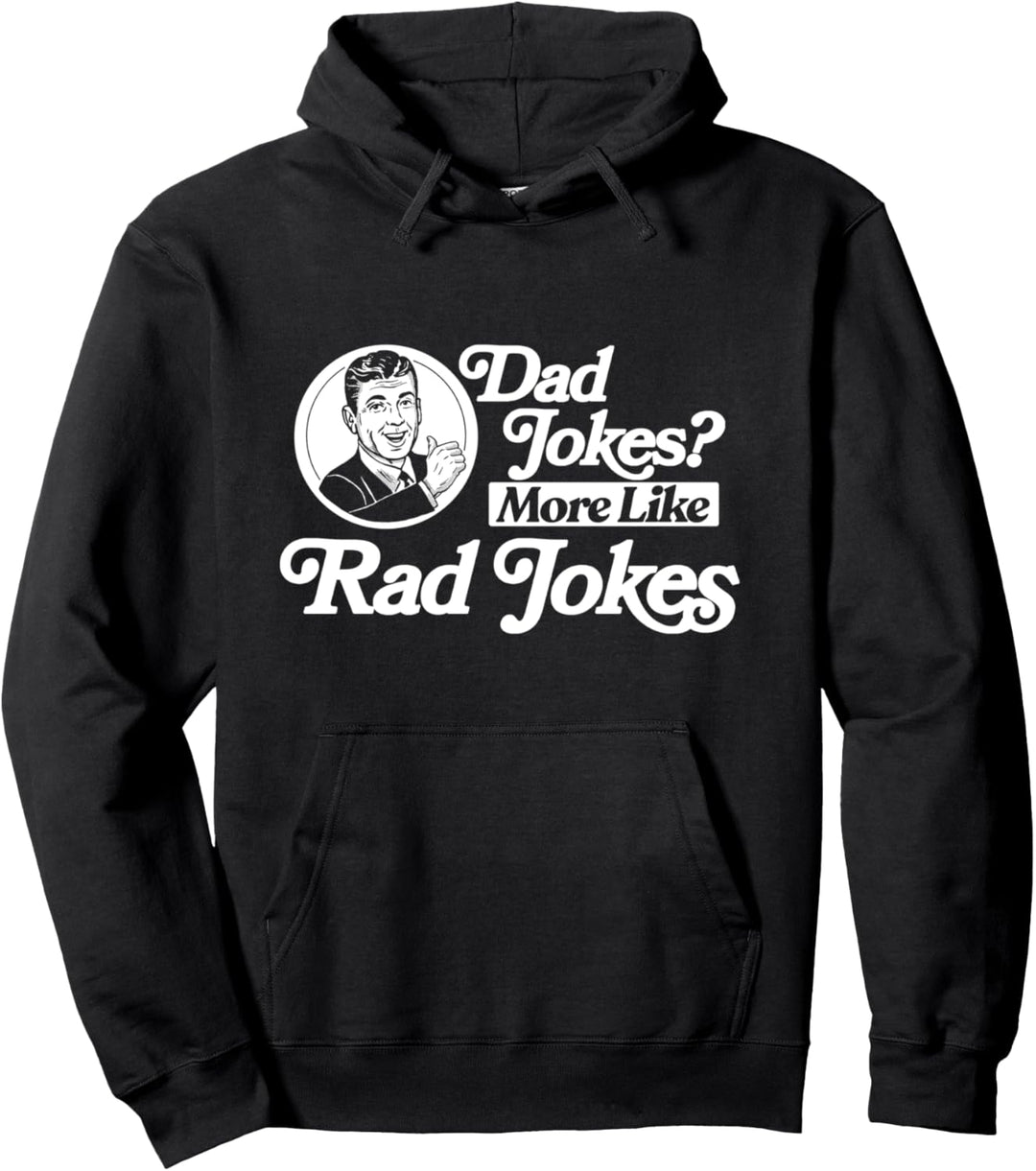 Dad Jokes More Like Rad Jokes! Funny Fathers Day Retro Pullover Hoodie