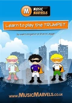 Kingston and Legge-Music Marvels: Learn To Play Trumpet-Trompete-BOOK