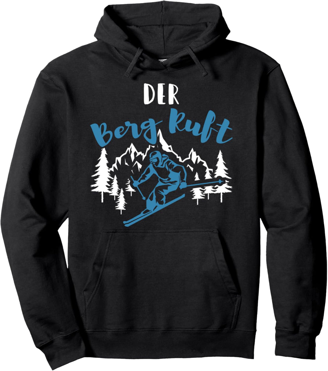 Der Berg Ruft Skiing Winterurlaub Ski Fahrer Skifahren Pullover Hoodie