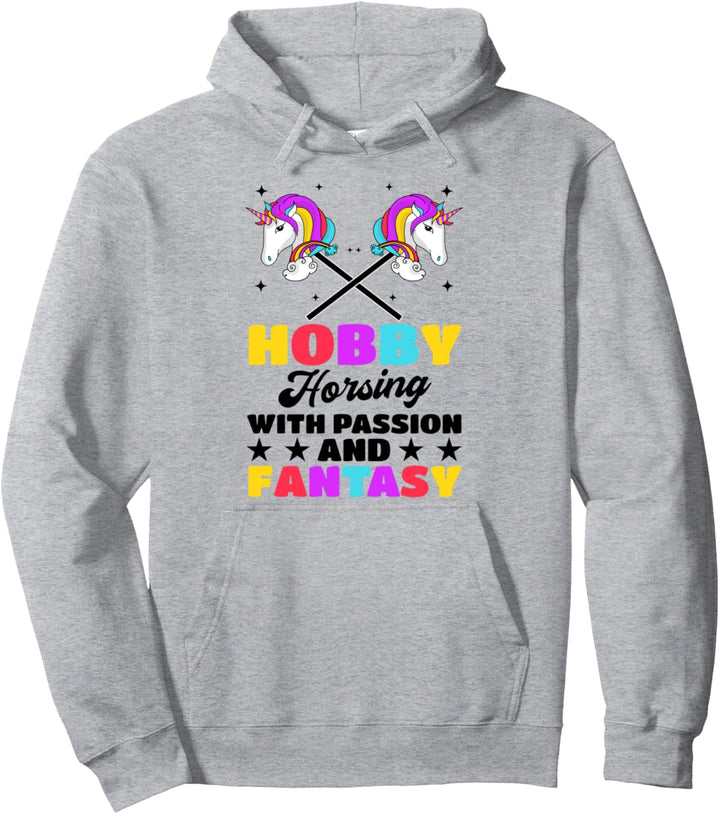 Hobby Horsing Mit Leidenschaft Und Fantasy Hobby Reiten Pullover Hoodie