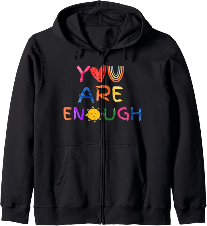 Du bist genug Positive Message T-Shirt Kapuzenjacke
