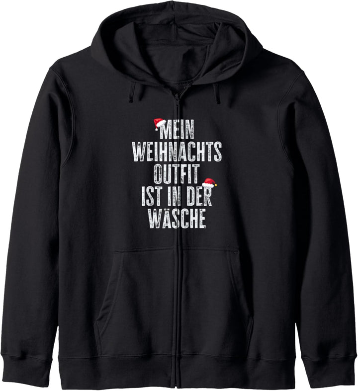 Mein Weihnachtsoutfit Ist In Der Wäsche, lustiges Outfit Kapuzenjacke