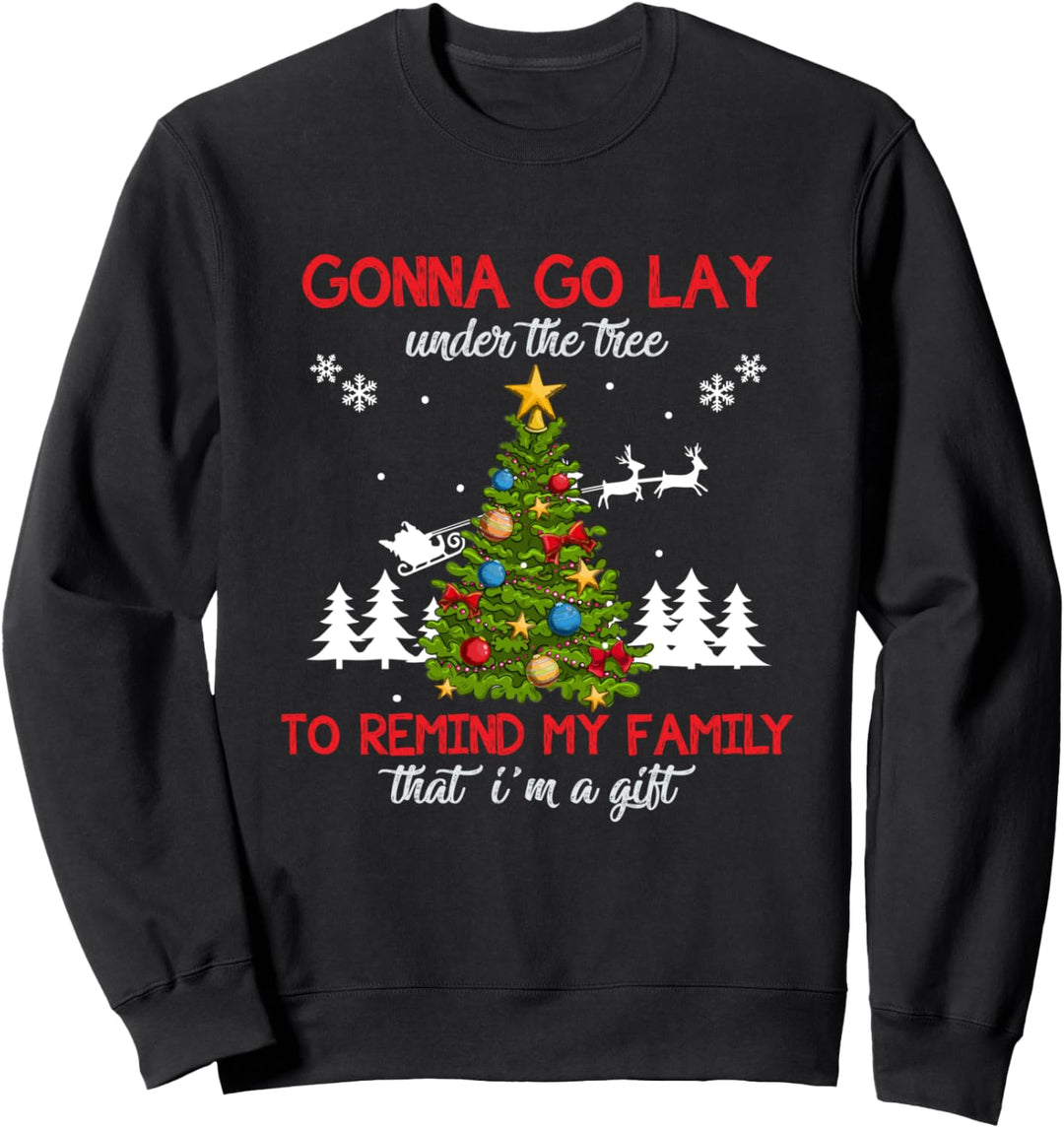 Ich werde unter Baum liegen und meine Familie daran erinnern Sweatshirt