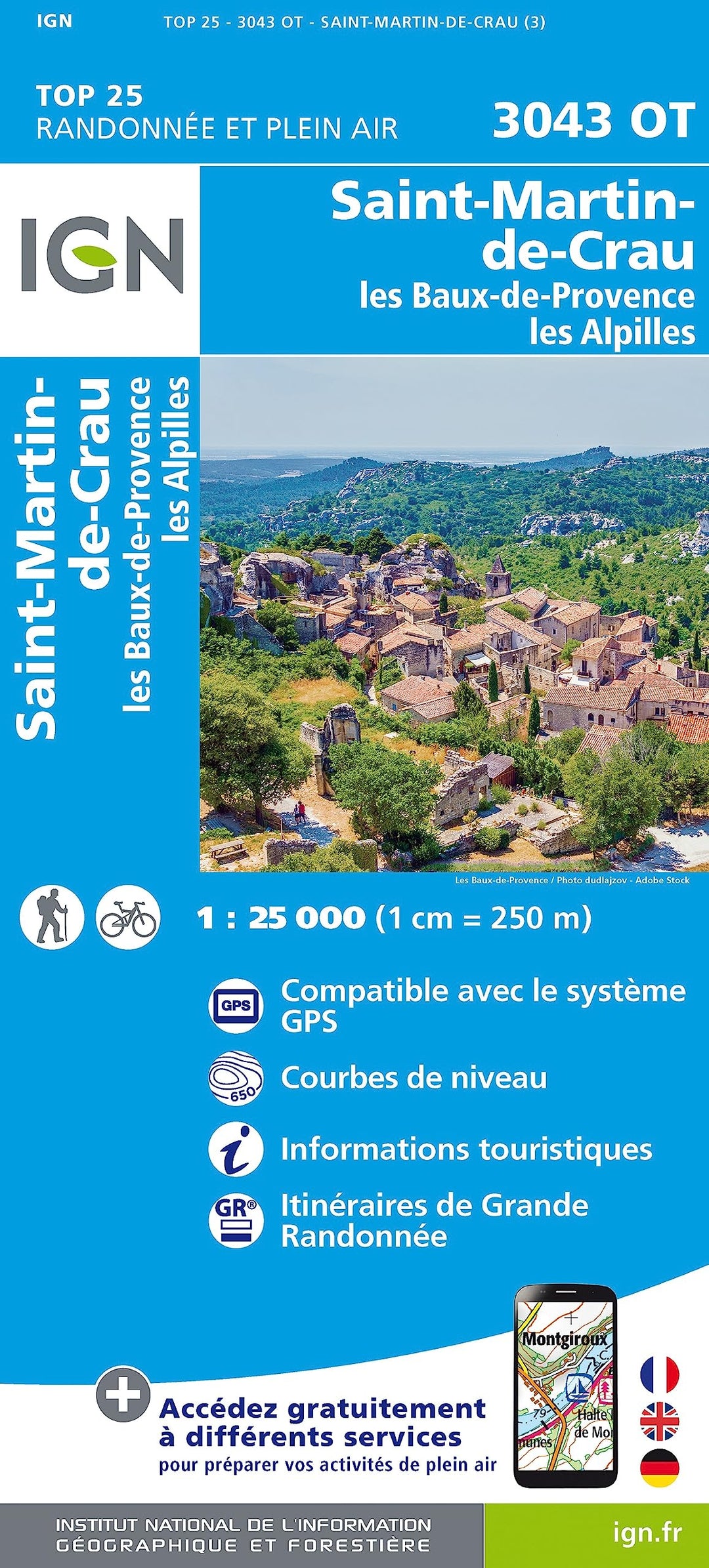 St.Martin de Crau Les baux de Provence Les Alpilles 1:25 000: 1:25000 (TOP 25), Karte