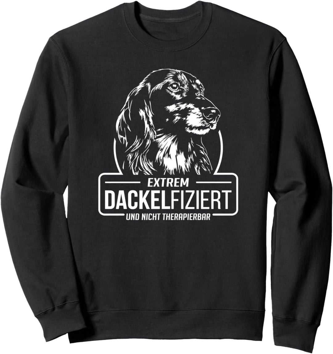 Lustiger Langhaardackel Dackelfiziert Hunde Hundespruch Sweatshirt