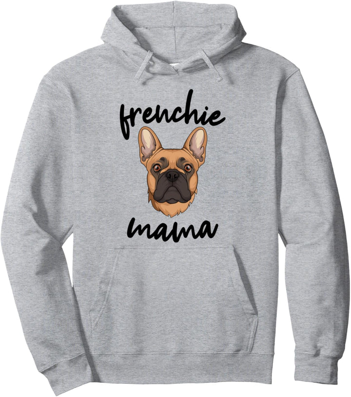 Französische Bulldogge Frenchie Mama Hunde Frauchen Pullover Hoodie