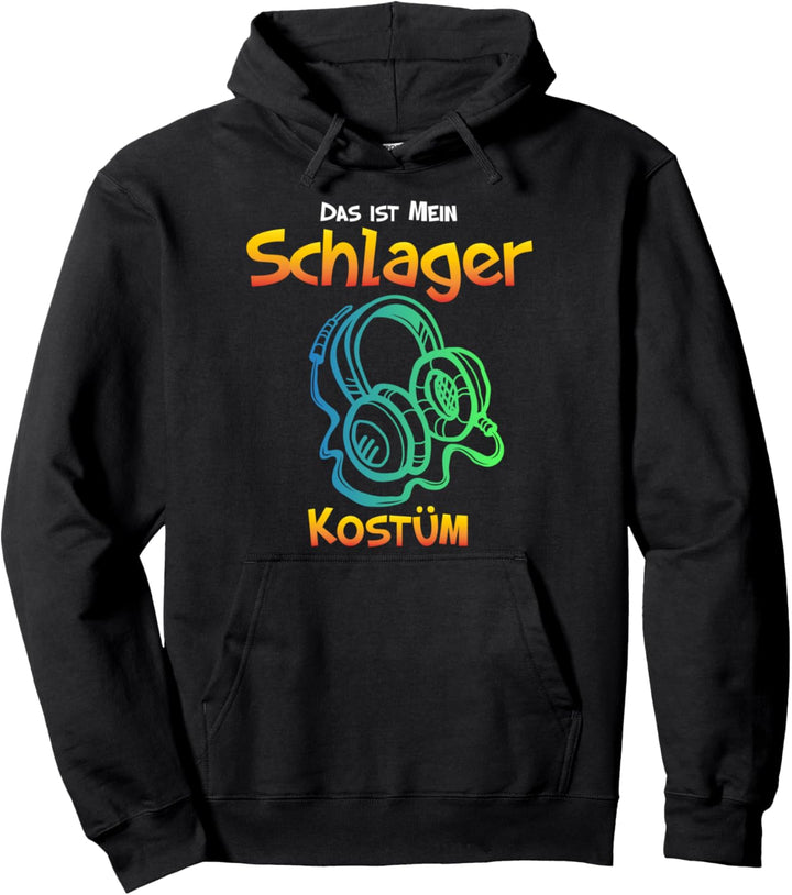 Das ist mein Schlager Kostüm, Musik, feiern, singen Pullover Hoodie