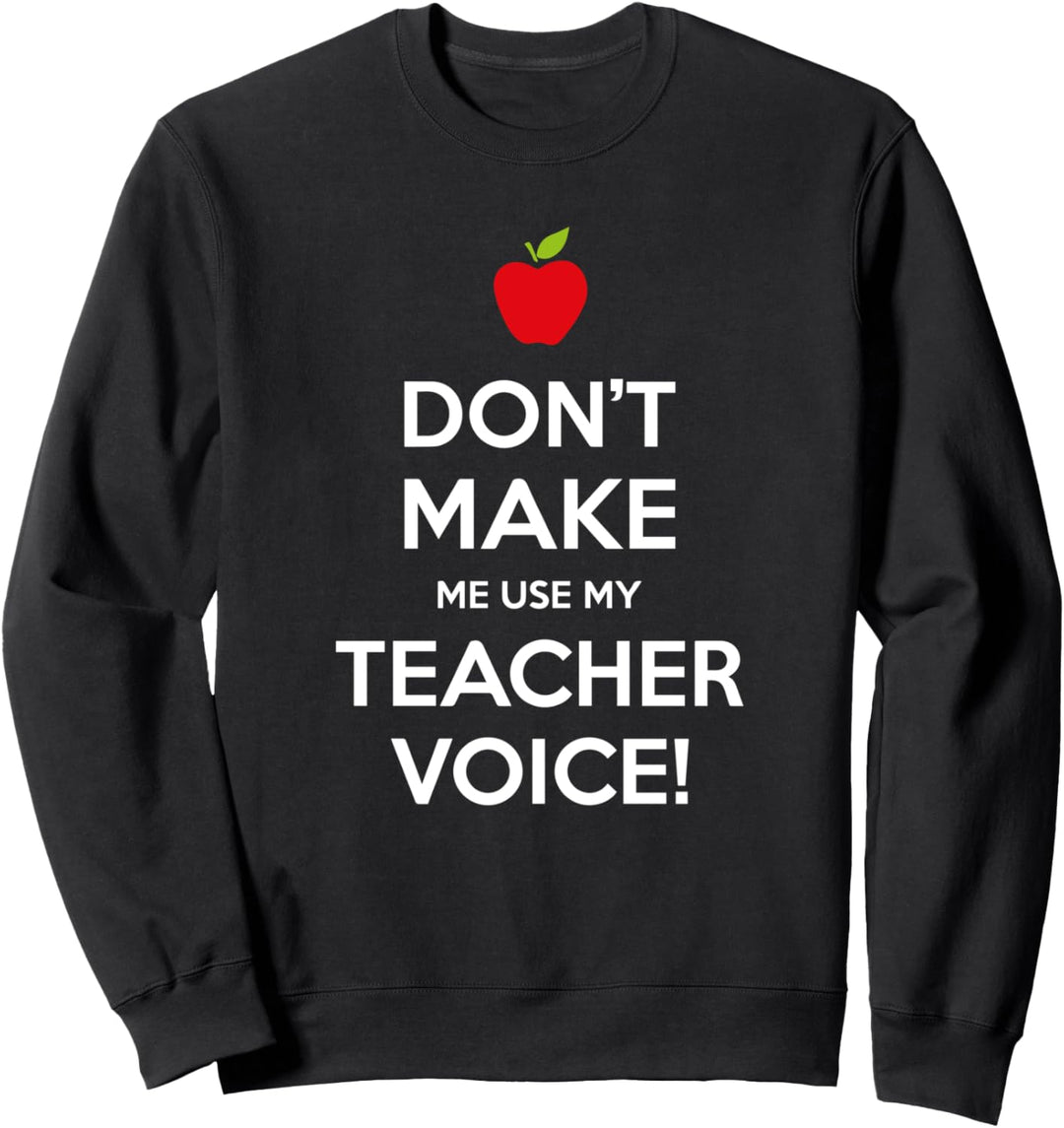 Lassen Sie mich nicht mein Lehrer Sprache lehrer Geschenk Sweatshirt