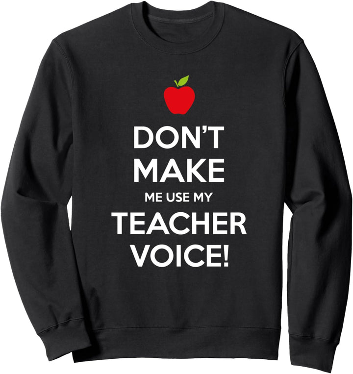 Lassen Sie mich nicht mein Lehrer Sprache lehrer Geschenk Sweatshirt