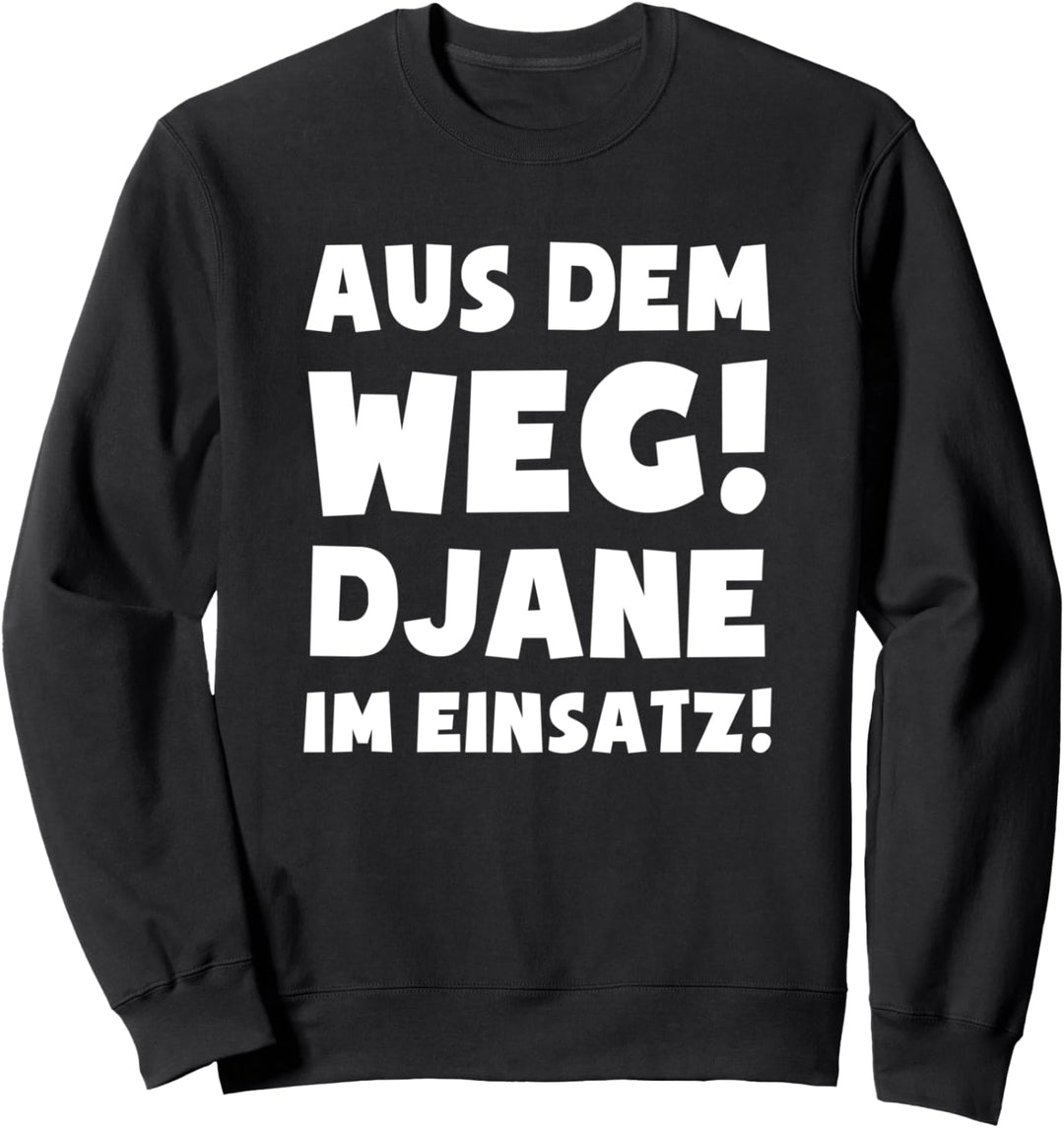DJane im Einsatz! - Disk-Jockey Zubehör Lustig Deko DJ Sweatshirt