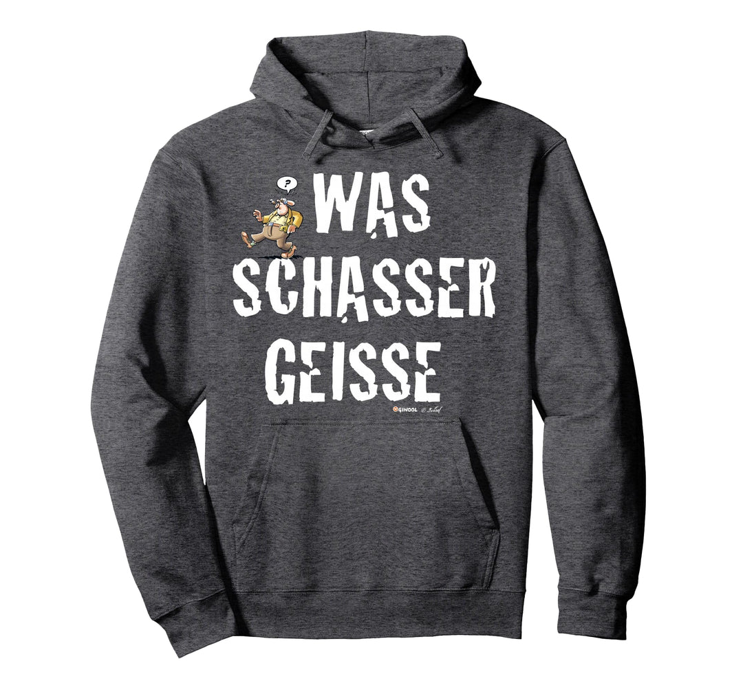 Meister Röhrich: Was Schasser Geisse Pullover Hoodie