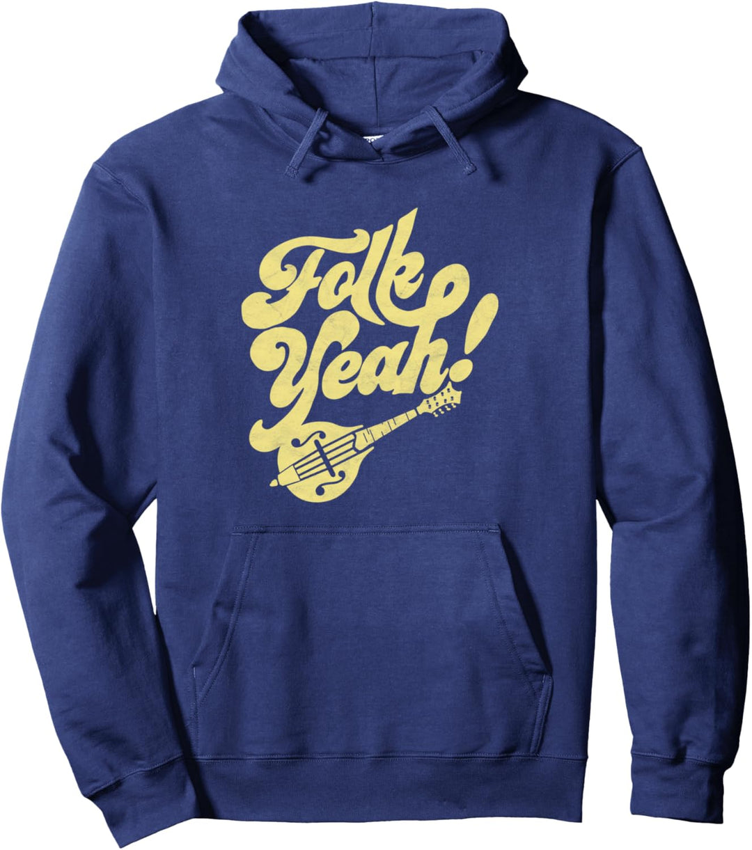 Folk Yeah! Funny Mandolin Typography Vintage Music Festival Pullover Hoodie