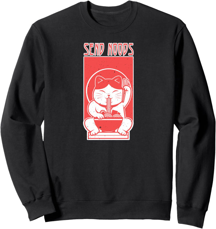 Lustige Senden Noods Glückliche Katze Isst Ramen Nudeln Sweatshirt