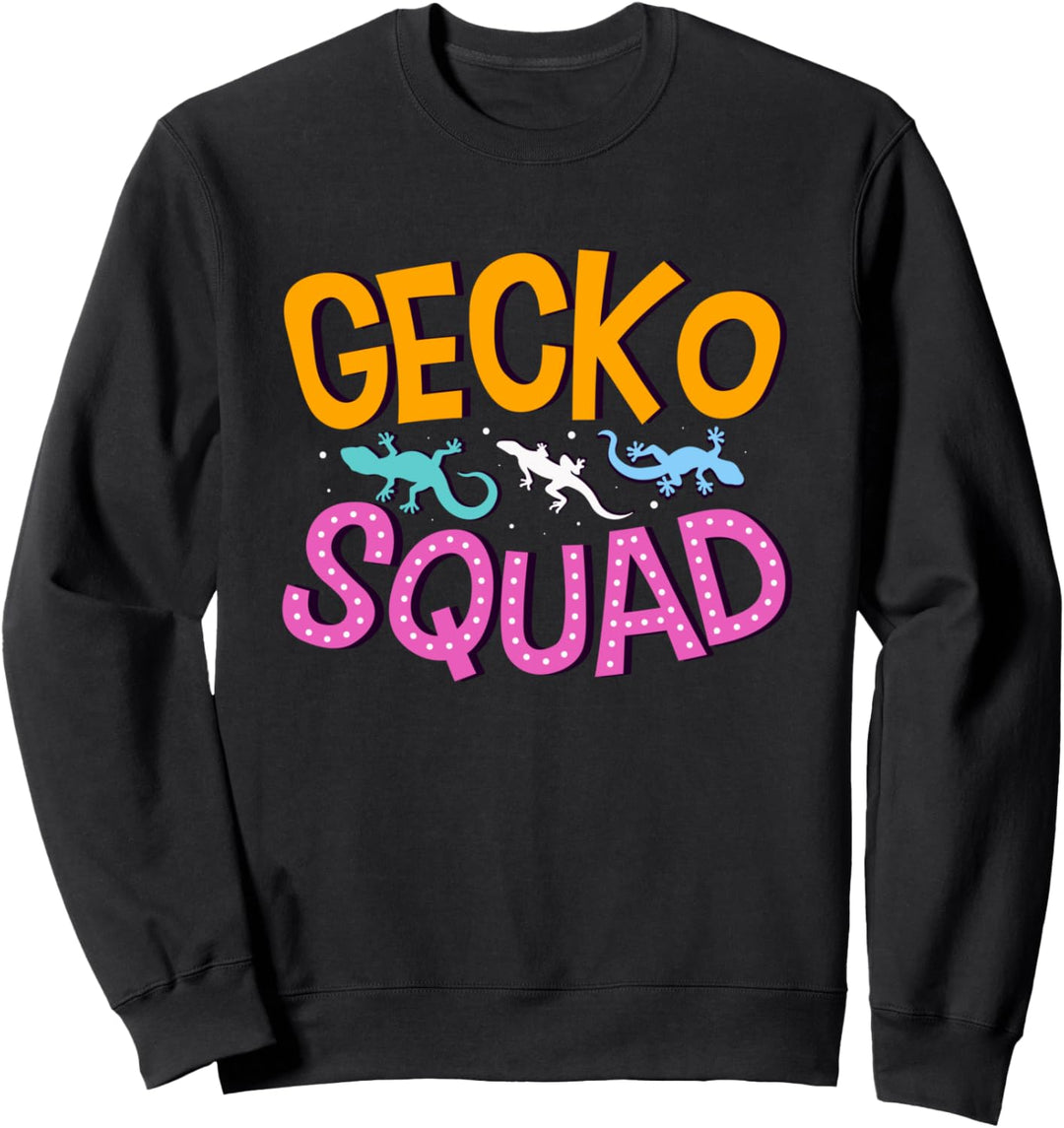 Gecko Squad Niedliche Eidechsen Reptilien Natur Sweatshirt