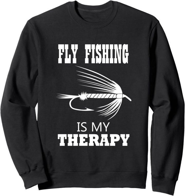Fliegenfischen als Therapie Angler Fischer Hobby Sweatshirt