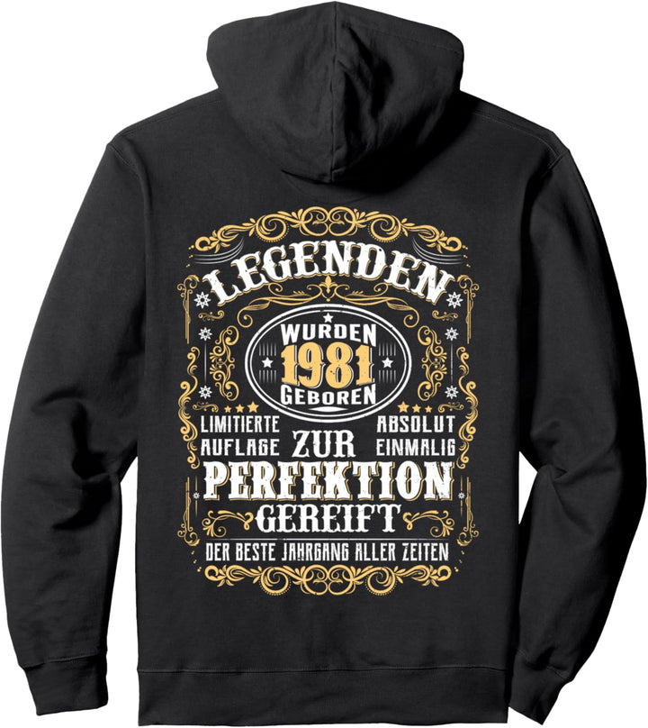 1981 Legenden Wurden 1981 Geboren Geburtstag Jahrgang 1981 Pullover Hoodie