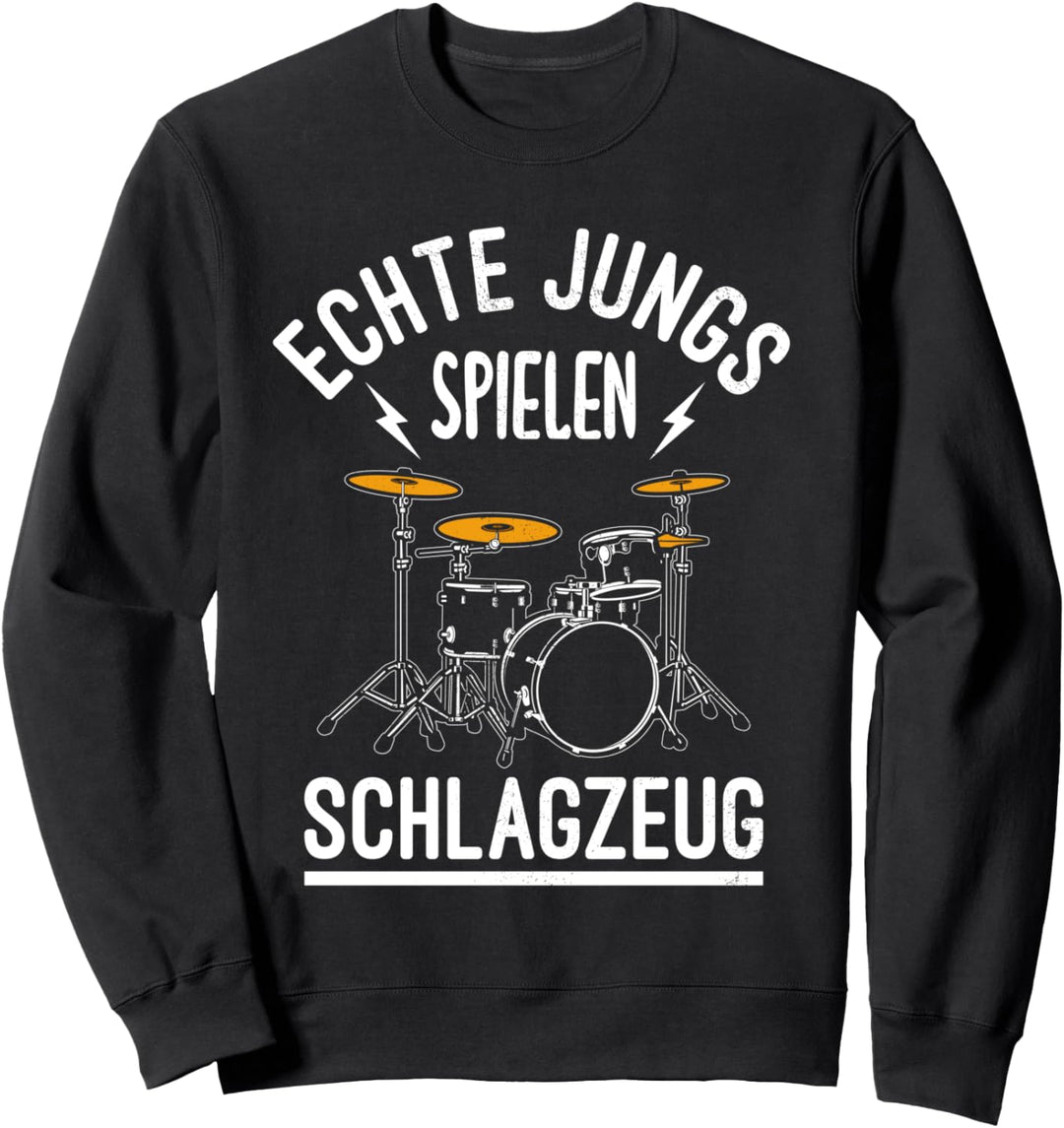 Echte Jungs Spielen Schlagzeug - Lustiges Drummer Sweatshirt