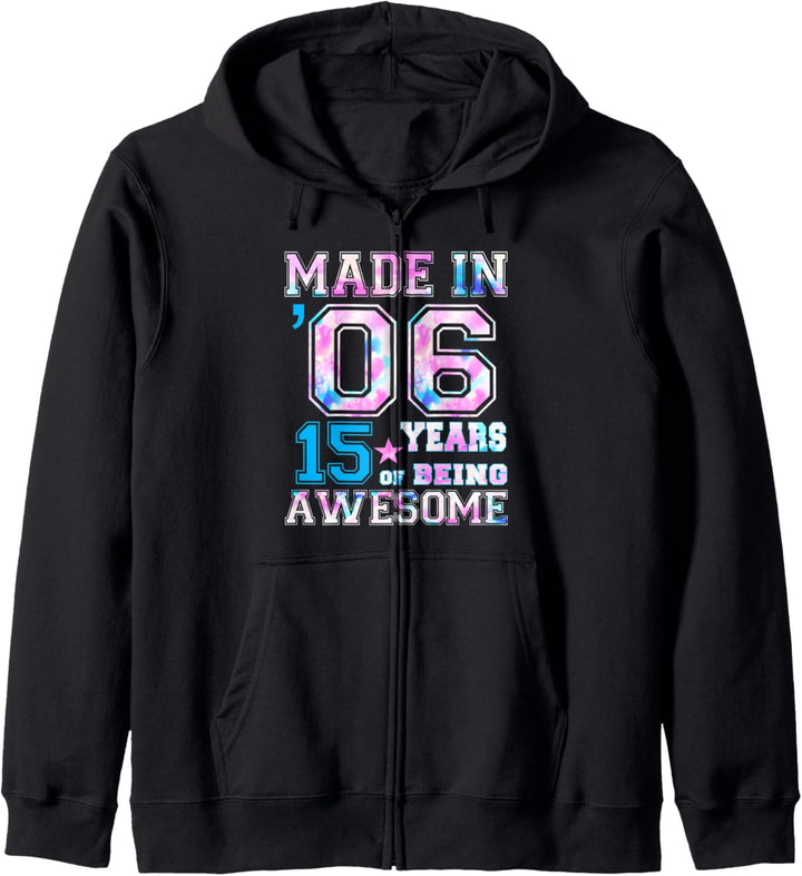15 Years Old Girl Gifts For 15th Birthday Gift Born In 2006 Kapuzenjacke