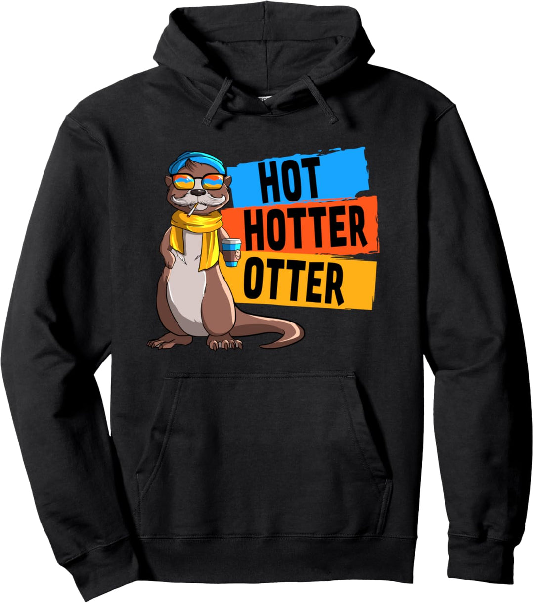Lustiges Hot Hotter Otter Otterliebe Pullover Hoodie