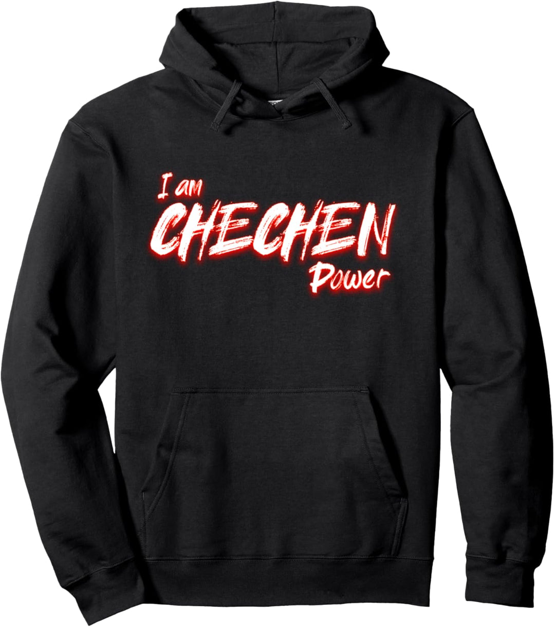 I am Chechen Power, Chechnya power, Proud Chechen, Chechnya Pullover Hoodie