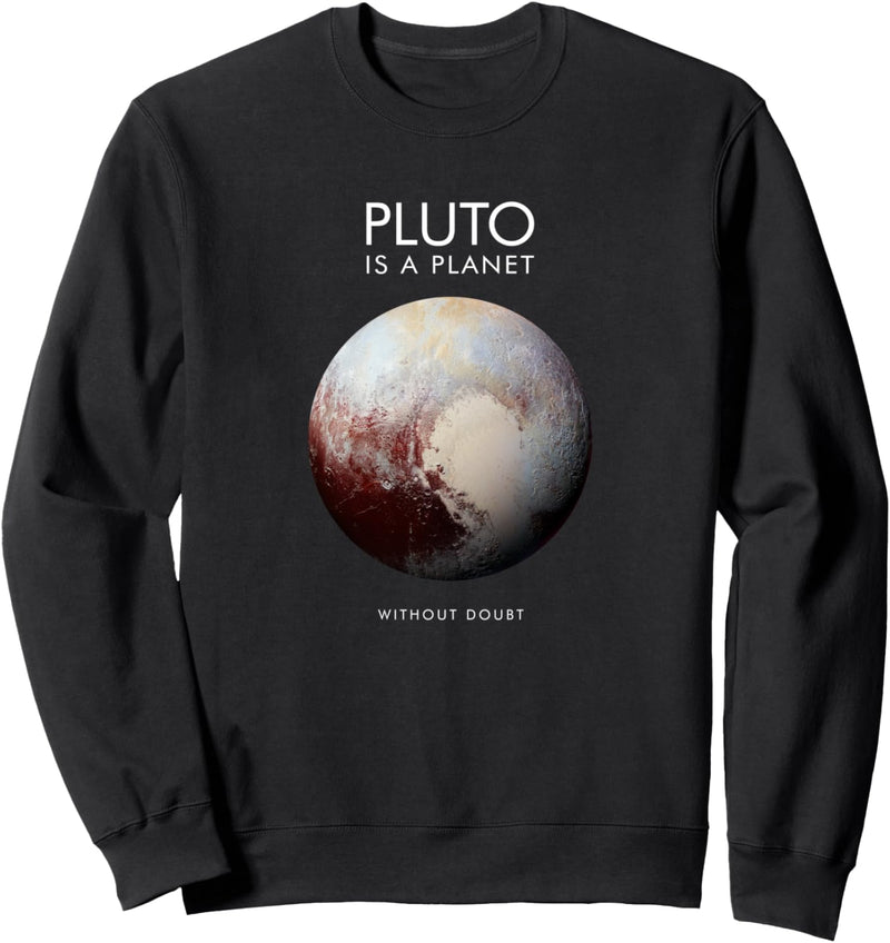 Pluto ist eine Planet-Astronomie-Wissenschaft Sweatshirt