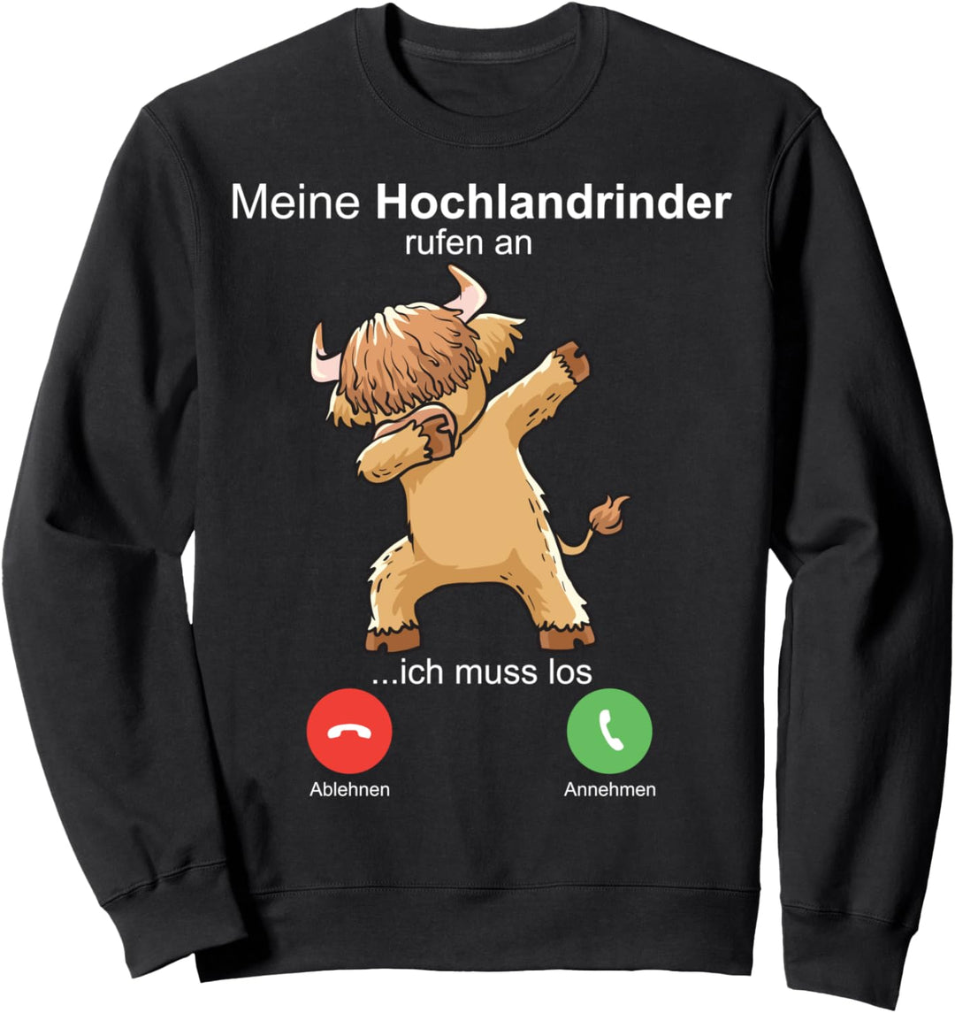 Hochlandrind Hochland Rind Highland Cow ruft an I Sweatshirt