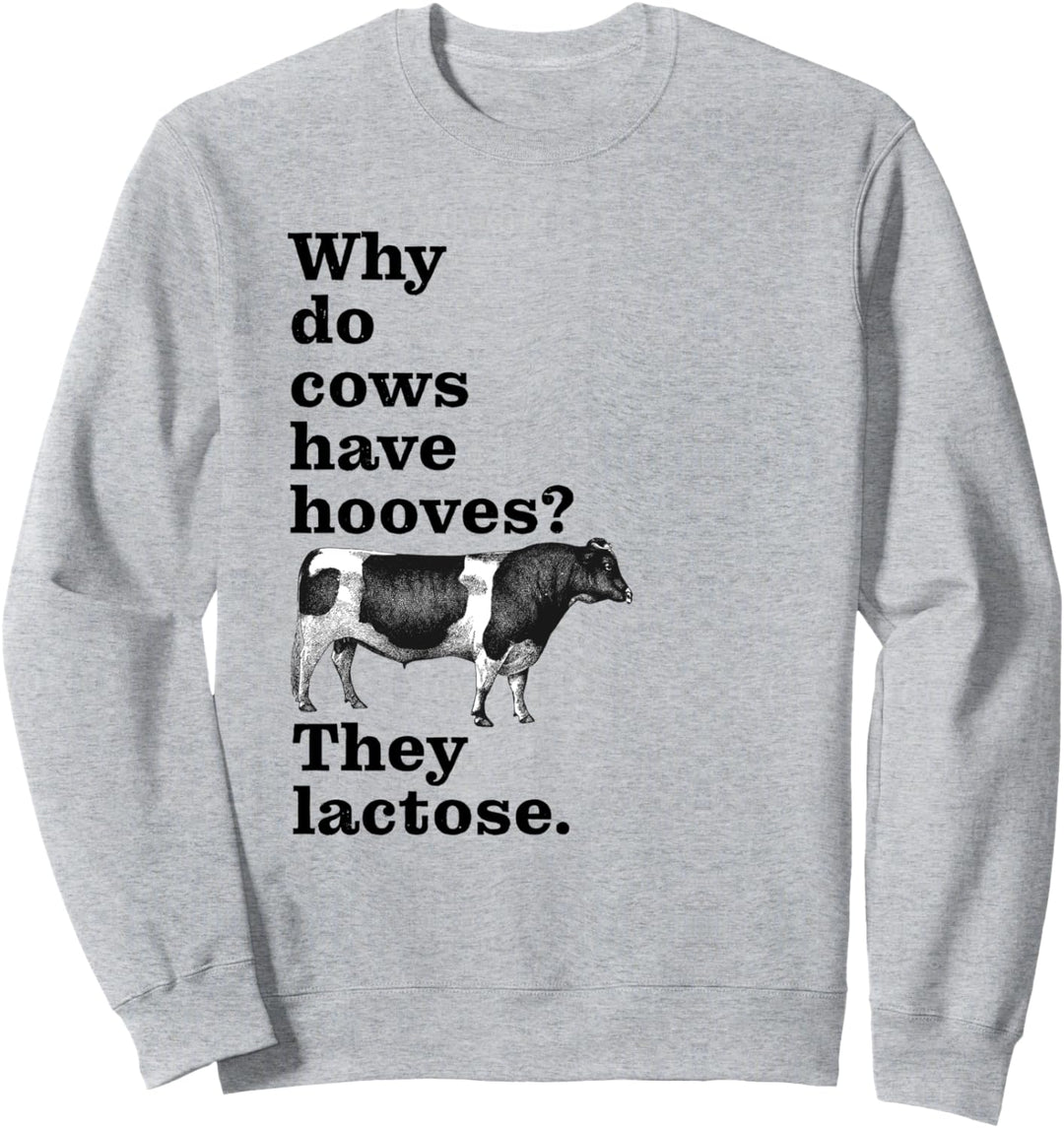 Farming Shirt for Farmers, Dairy Farmers, funny farming puns Sweatshirt