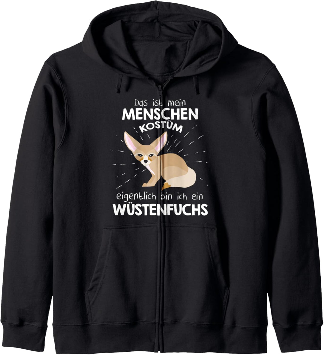 Mein Menschen Kostüm Bin ich ein Wüstenfuchs, Halloween Kapuzenjacke
