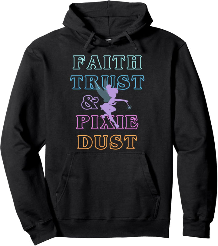 Disney Peter Pan Tinkerbell Faith Trust & Pixie Dust Outline Pullover Hoodie