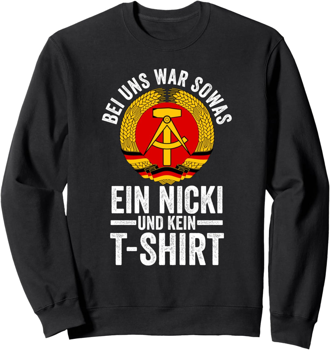 Ostdeutschland Deutschland DDR Sweatshirt
