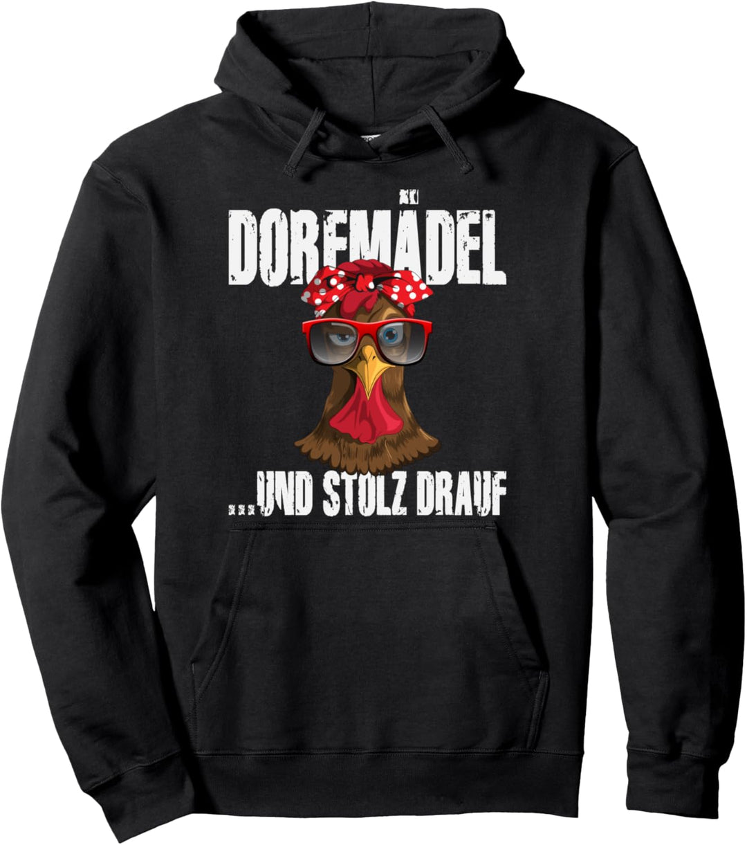 Dorfmädel und Stolz darauf Frauen Mädchen Hahn Hühner Mama Pullover Hoodie