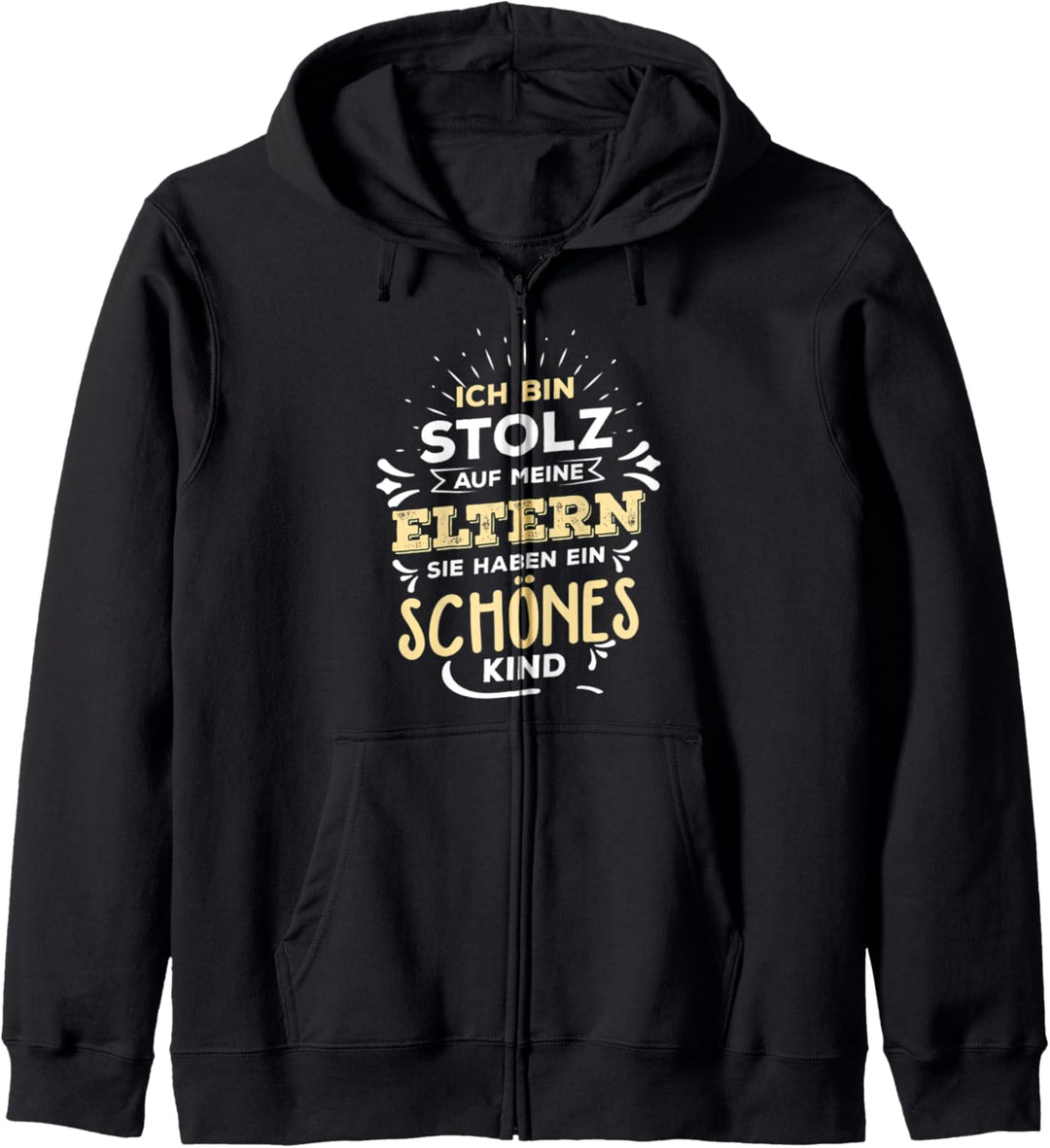 Ich Bin Stolz Auf Meine Eltern Sie Haben Ein Schönes Kind Kapuzenjacke