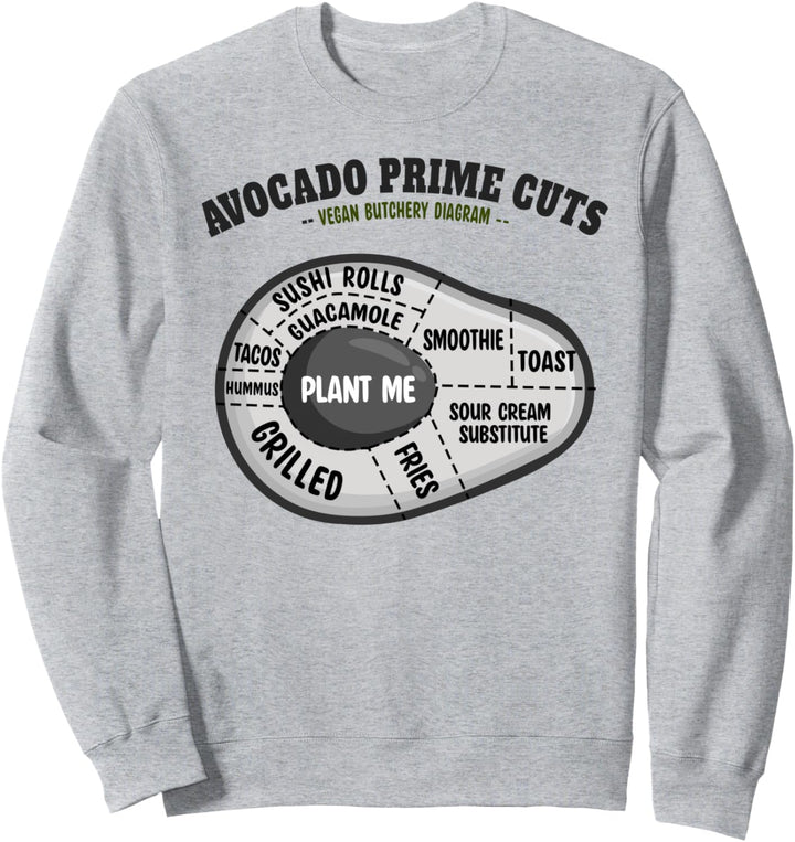 Lustiges, veganes Avocado-Design, Prime-Cuts für Avocado-Enthusiasten Sweatshirt