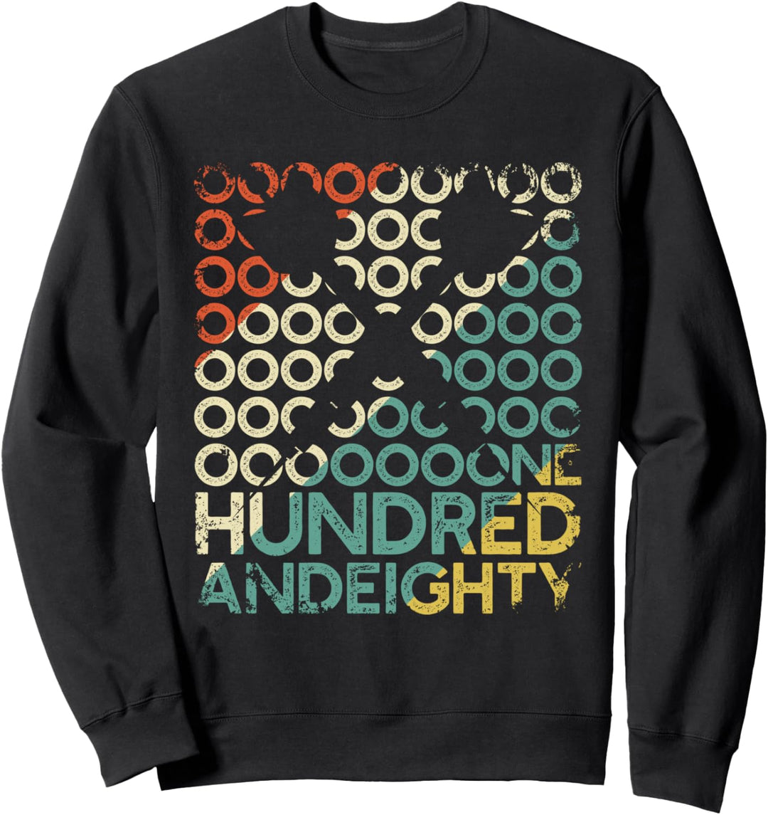 Retro Onehundredandeighty 180 Triple 20 Lustiges Darts Sweatshirt