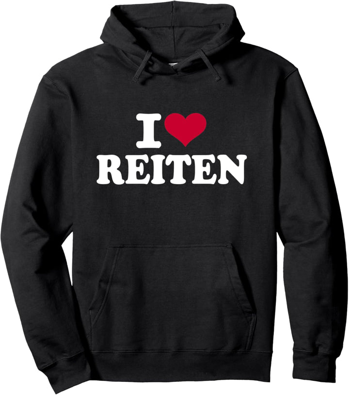 Ich liebe Reiten Pullover Hoodie