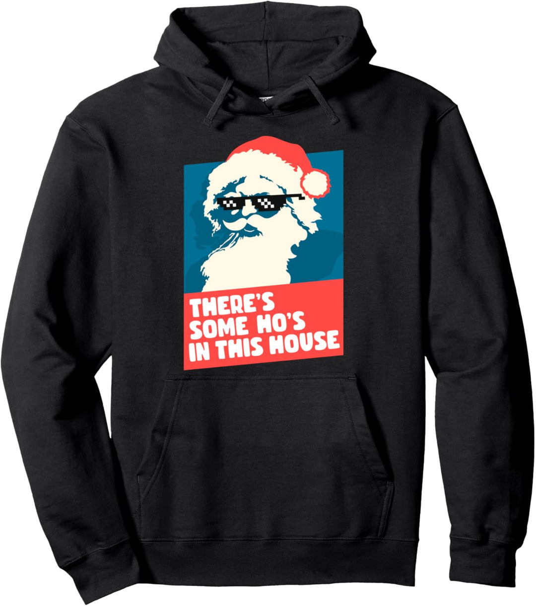 There's Some Ho's in this House - Vintage Weihnachtsmann Pullover Hoodie